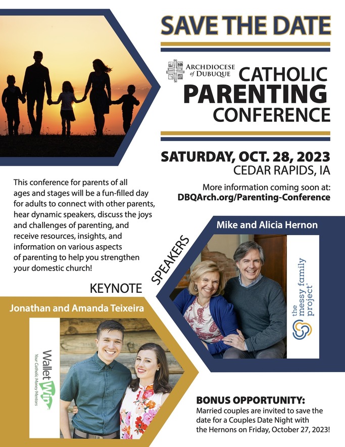 Archdiocese of Dubuque Parenting Conference Dubuque, IA